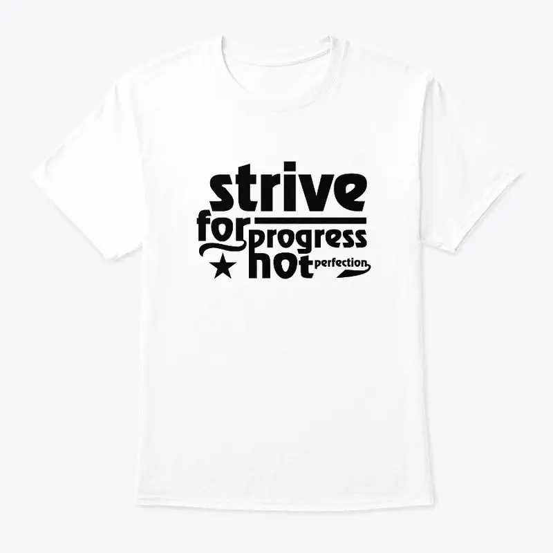 strive for progress classic design